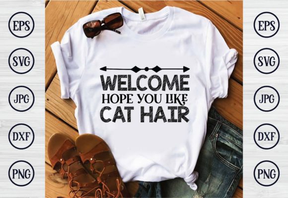Welcome Hope You Like Cat Hair